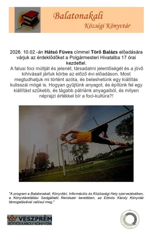 Mit rejt Balatonakali hátsó füves része? 🌿